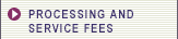 Processing And Service Fees
